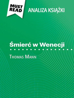 cover image of Śmierć w Wenecji książka Thomas Mann (Analiza książki)